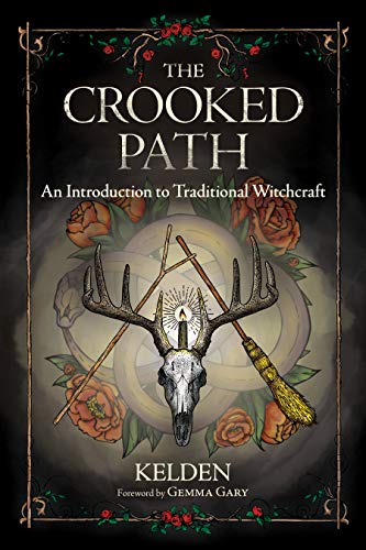 Book Cover The Crooked Path: An Introduction to Traditional Witchcraft