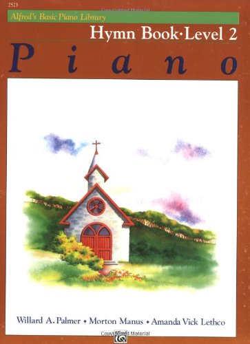 Book Cover Alfred's Basic Piano Course, Hymn Book 2 (Alfred's Basic Piano Library)