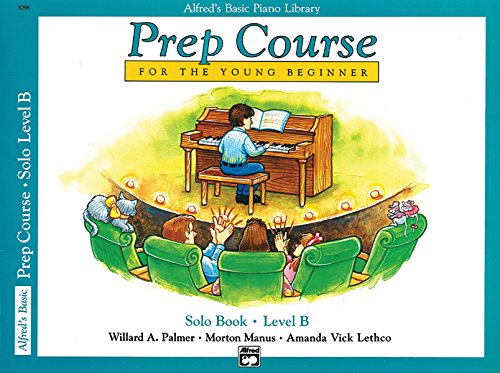 Book Cover Alfred's Basic Piano Library: Prep Course for The Young Beginner Solo Book, Level B