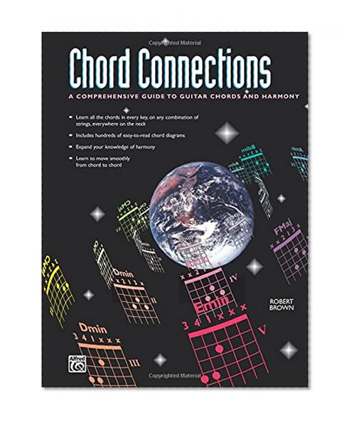 Chord Connections A Comprehensive Guide to Guitar Chords and Harmony 