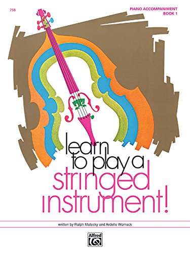 Learn to Play a Stringed Instrument, Bk 1: Piano Acc.