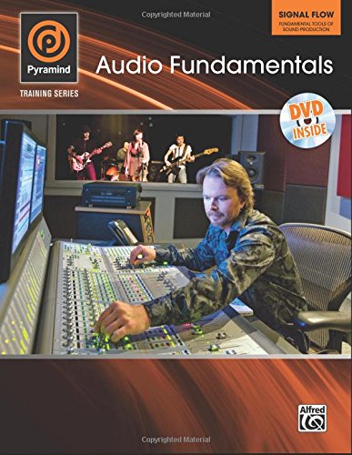Pyramind Recording Method, Vol 1: Signal Flow (Book & DVD) (Pyramind Training Series)