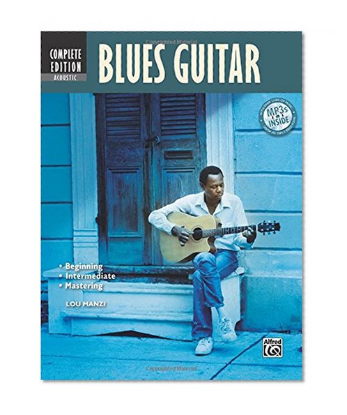 Book Cover Complete Acoustic Blues Guitar Method Complete Edition: Book & MP3 CD (Complete Method)