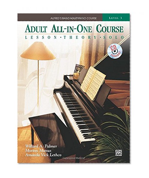 Book Cover Alfred's Basic Adult All-in-One Course, Bk 3: Lesson * Theory * Technic (Comb Bound Book & CD) (Alfred's Basic Adult Piano Course)
