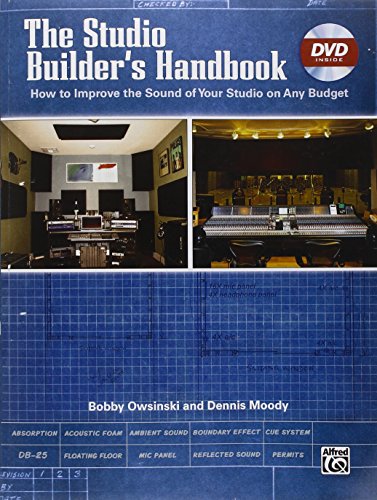Book Cover The Studio Builder's Handbook: How to Improve the Sound of Your Studio on Any Budget, Book & DVD