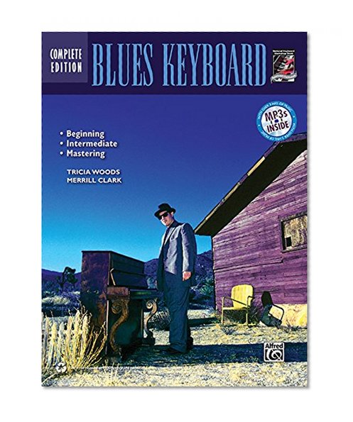 Complete Blues Keyboard Method Complete Edition: Book & CD (Complete Method)
