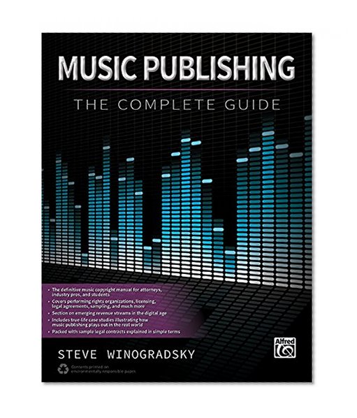 Book Cover Music Publishing -- The Complete Guide