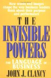 The Invisible Powers: The Language of Business