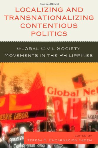 Localizing and Transnationalizing Contentious Politics: Global Civil Society Movements in the Philippines (United Nations Research Institute for Social Development)