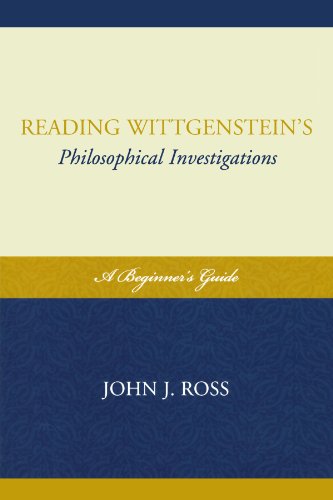 Reading Wittgenstein's Philosophical Investigations: A Beginner's Guide