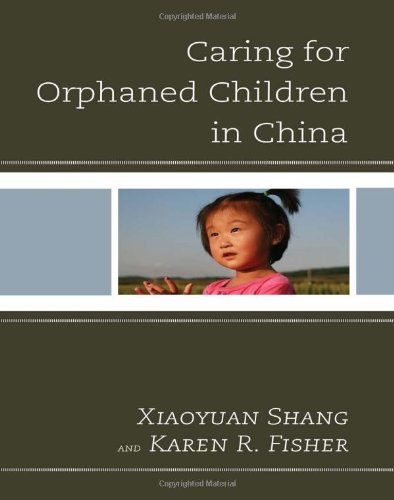 Caring for Orphaned Children in China