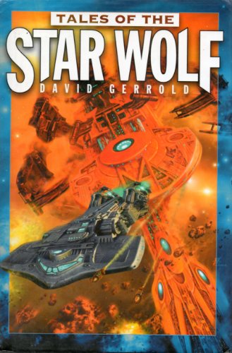 Book Cover Tales of the Star Wolf (Star Wolf, 1 - 3)