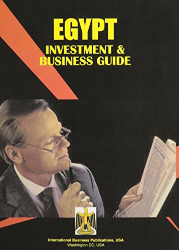 Egypt Investment and Business Guide (World Investment and Business Guide Library)