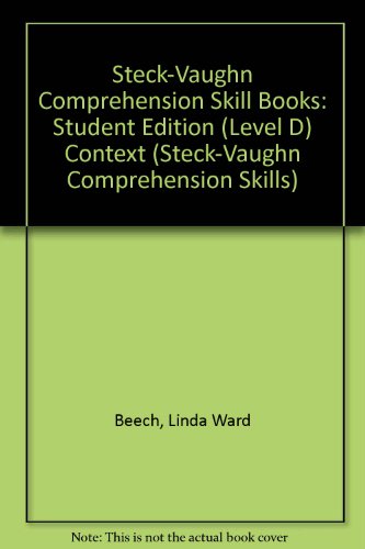Steck-Vaughn Comprehension Skill Books: Student Edition  (Level D) Context