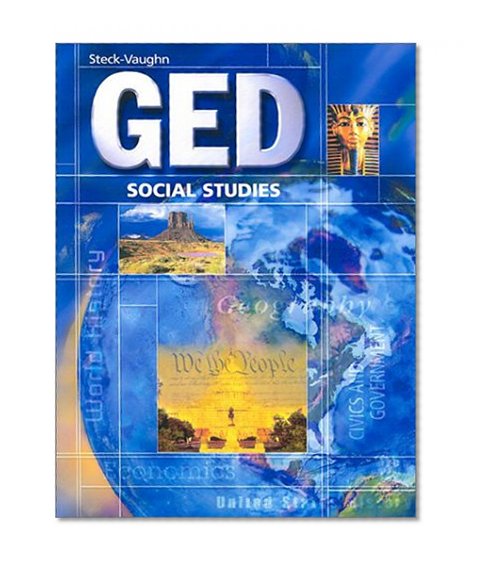 Steck-Vaughn GED: Student Edition Social Studies