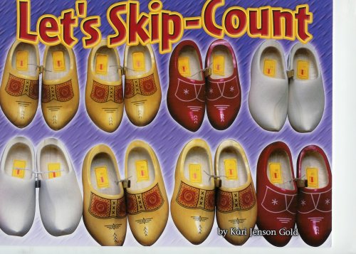 Steck-Vaughn Shutterbug Books: Leveled Reader Grades K - 1 Lets Skip-Count, Math
