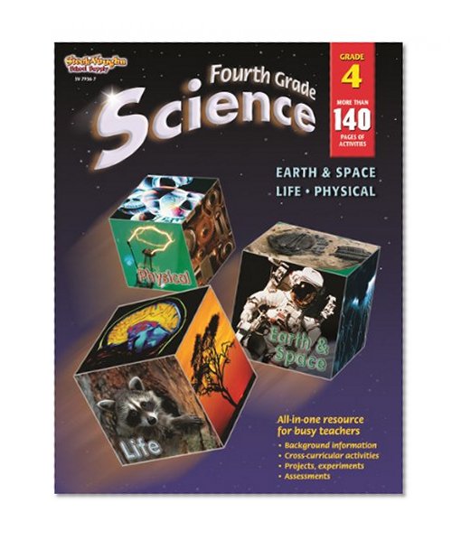Science, Grade 4: Life, Physical, Earth & Space
