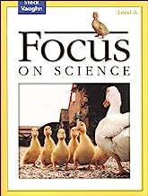 Focus on Science: Student Edition Grade 1 - Level A Reading Level 1