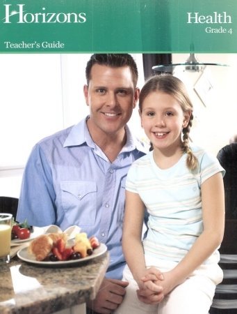 Alpha Omega Publications JHT040 Horizons Health 4th Grade Teacher s Guide