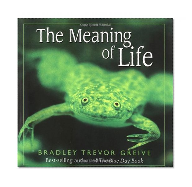 The Meaning Of Life