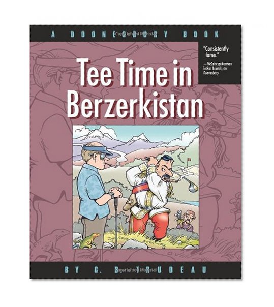 Book Cover Tee Time in Berzerkistan: A Doonesbury Book (Doonesbury Books (Andrews & McMeel))