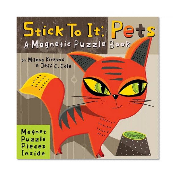 Stick to it Pets: A Magnetic Puzzle Book