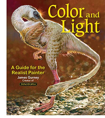 Book Cover Color and Light: A Guide for the Realist Painter (James Gurney Art)