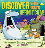 Discover Your Inner Hermit Crab: The Fifteenth Shermans Lagoon Collection (Sherman's Lagoon Collections)