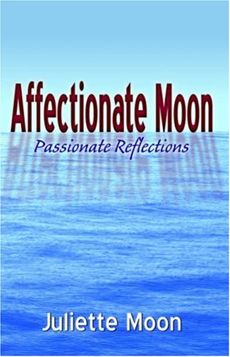 Affectionate Moon
