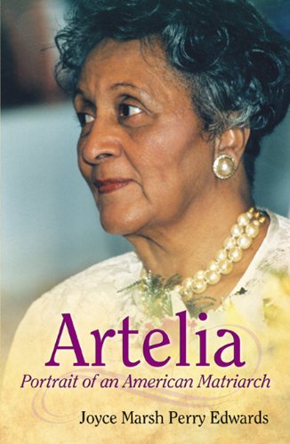 Artelia: Portrait of an American Matriarch