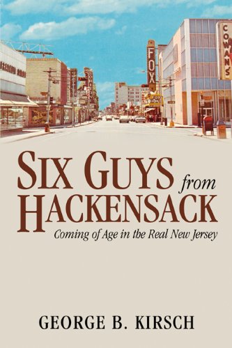 Book Cover Six Guys From Hackensack: Coming of Age in the Real New Jersey