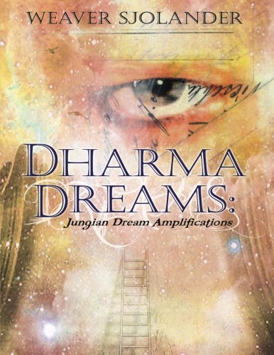 Dharma Dreams: Jungian Dream Amplifications