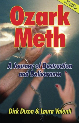 Ozark Meth: A Journey of Destruction and Deliverance