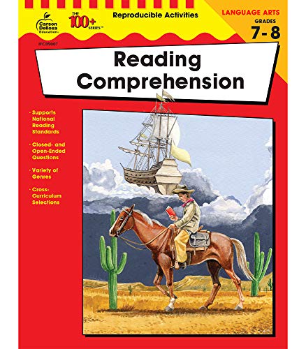 Book Cover Carson Dellosa The 100+ Series: Reading Comprehension Workbook?Grades 7-8 Language Arts Learning, Fiction, Nonfiction, Poetry Passages With Closed- and Open-Ended Questions (128 pgs)