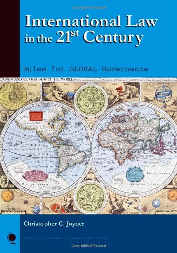 Book Cover International Law in the 21st Century: Rules for Global Governance (New Millennium Books in International Studies)