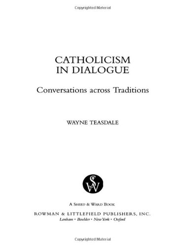 Catholicism in Dialogue: Conversations Across Traditions (Catholic Studies)
