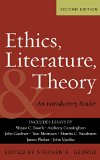 Ethics, Literature, and Theory: An Introductory Reader