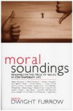 Moral Soundings: Readings on the Crisis of Values in Contemporary Life