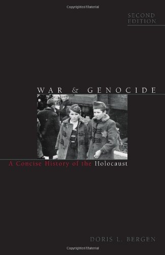 Book Cover War and Genocide: A Concise History of the Holocaust (Critical Issues in World and International History)
