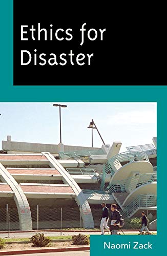 Book Cover Ethics for Disaster (Studies in Social, Political, and Legal Philosophy)