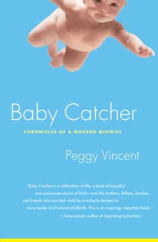 Book Cover Baby Catcher: Chronicles of a Modern Midwife