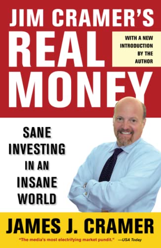 Book Cover Jim Cramer's Real Money: Sane Investing in an Insane World