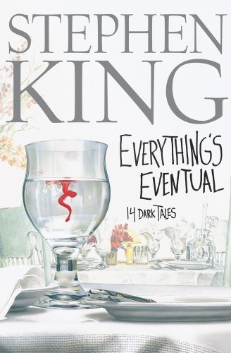 Book Cover Everything's Eventual: 14 Dark Tales