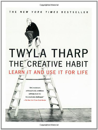 Book Cover The Creative Habit: Learn In and Use It for Life