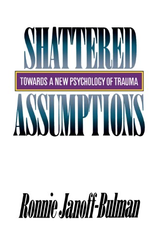 Book Cover Shattered Assumptions (Towards a New Psychology of Trauma)