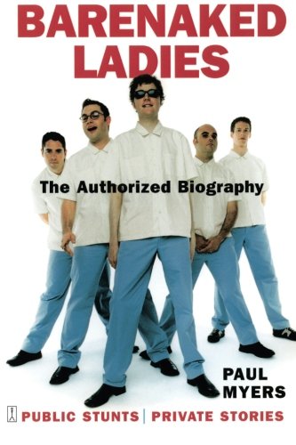 Book Cover Barenaked Ladies: Public Stunts, Private Stories