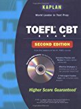 Kaplan TOEFL CBT W/CD-Rom, 2nd Edition (Kaplan TOEFL IBT (w/CD))