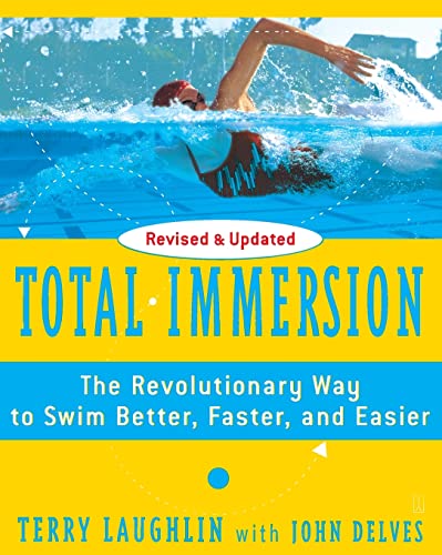 Book Cover Total Immersion: The Revolutionary Way To Swim Better, Faster, and Easier