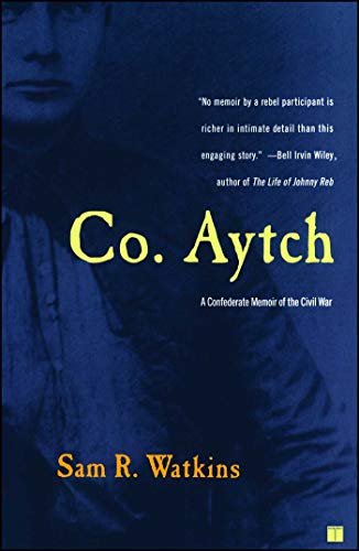 Book Cover Co. Aytch: A Confederate Memoir of the Civil War