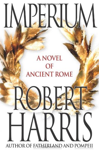Book Cover Imperium: A Novel of Ancient Rome